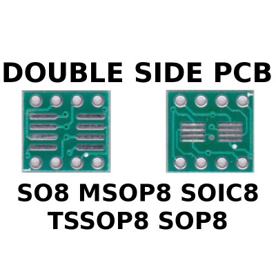 5 pcs - PCB SO8 MSOP8 SOIC8 TSSOP8 SOP8 to DIL ADAPTER